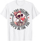If I Had Feelings They’d Be for You Skull Girl Valentine