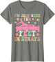I'm Just Here for Feet in Straps Funny Pilates Exercise Yoga