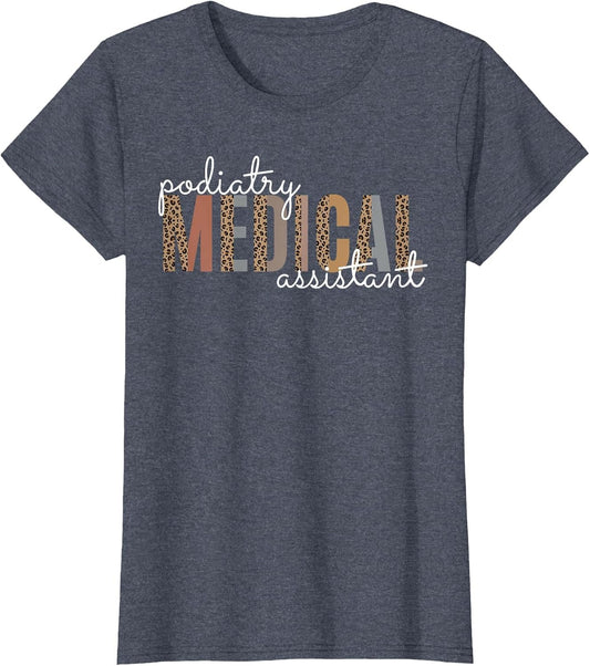 Podiatry Medical Assistant Podiatrist Funny Podiatry Nurse