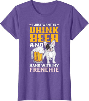 Drink Beer & Hang with My Frenchie Funny French Bulldog Dad