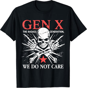Retro Gen X Generation We Do Not Care Generation X Skull