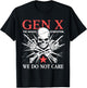 Retro Gen X Generation We Do Not Care Generation X Skull