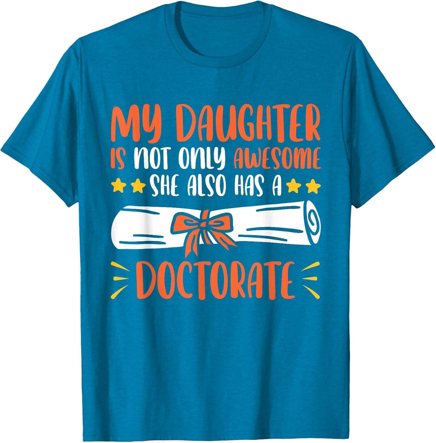 My Daughter Has A Doctorate