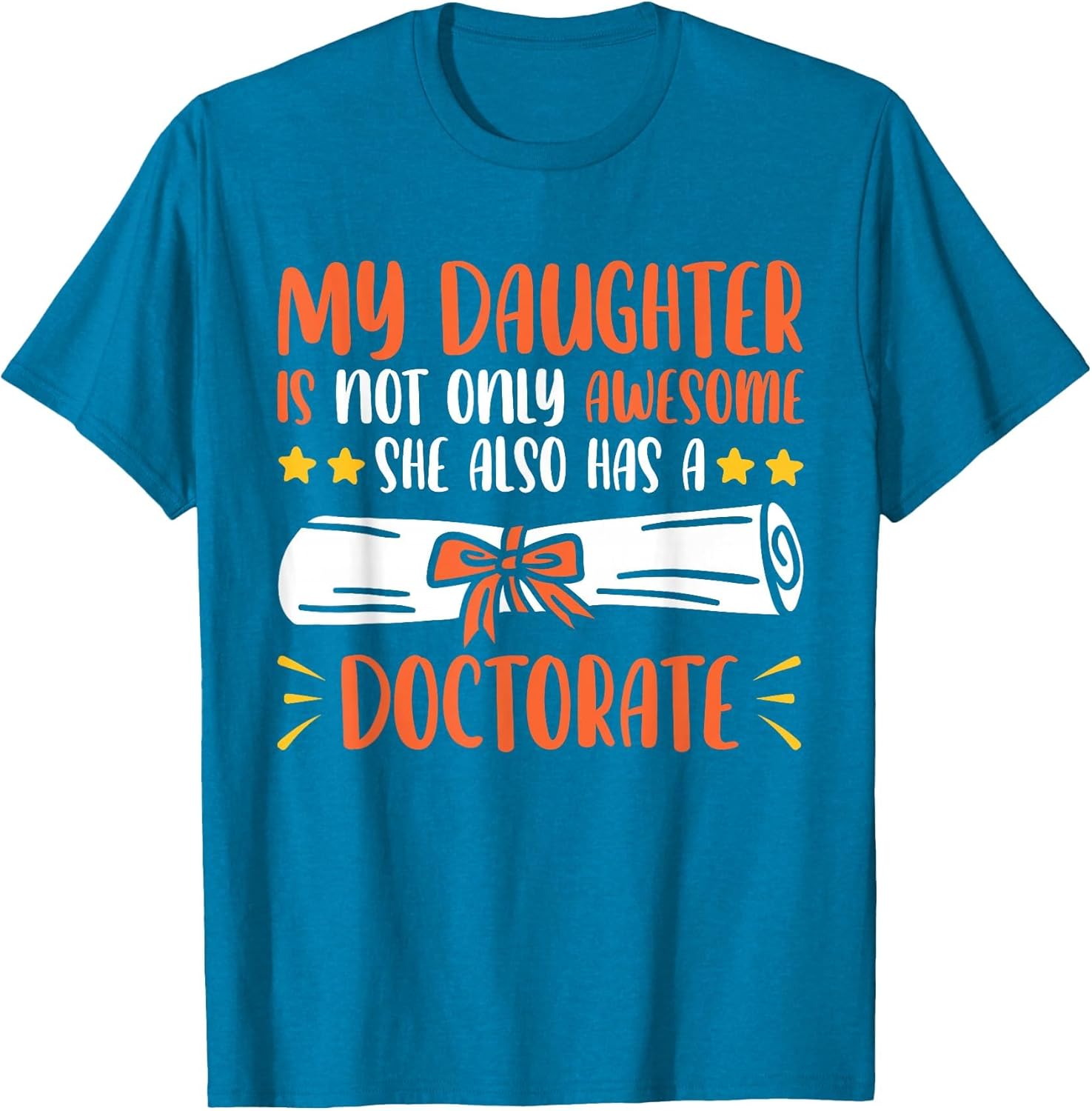 My Daughter Has A Doctorate
