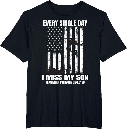 Remember Everyone Deployed Son Military Parents Mom Dad Flag