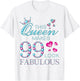 This Queen Makes 99 Look Fabulous 99th Birthday 99 Years Old