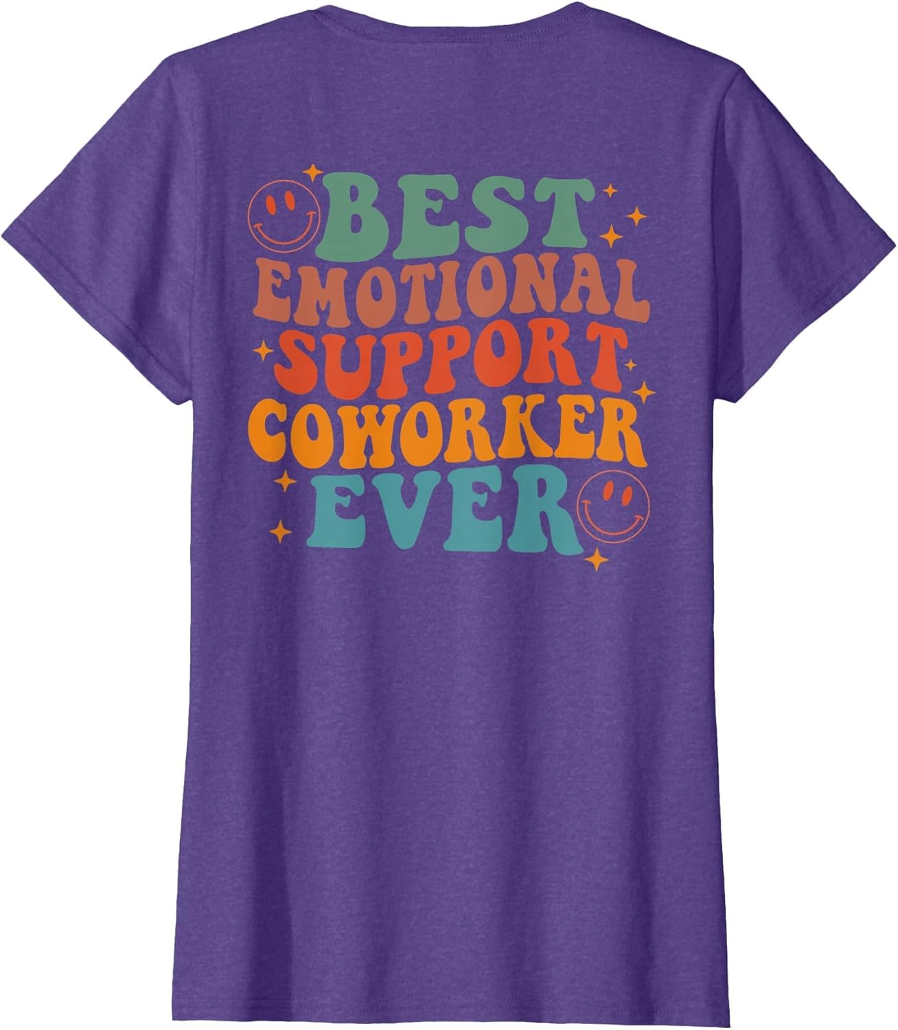 Best Emotional Support Coworker Ever (on Back)