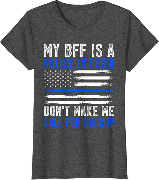 My BFF is A Police Officer