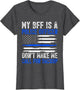 My BFF is A Police Officer