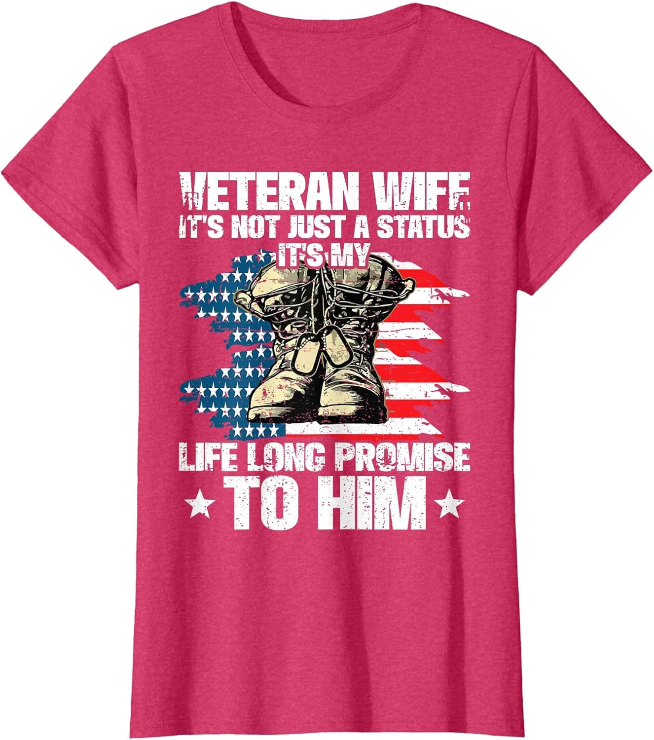 Veteran Wife It's My Life Promise to Him Husband Veteran