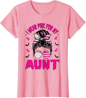 I Wear Pink for My Aunt Breast Cancer Awareness