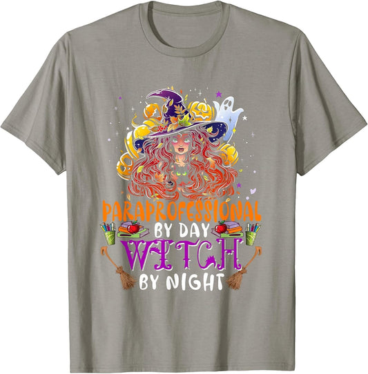 Paraprofessional by Day Witch by Night Funny Witch with Cat