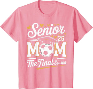 Senior Soccer Mom Class of 2026
