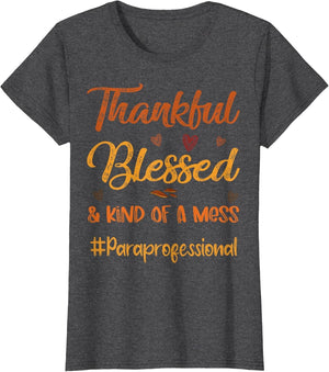 Paraprofessional Thankful Blessed Thanksgiving Fall Autumn