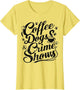 Coffee Dogs Crime Shows Funny Coffee Dog Lovers