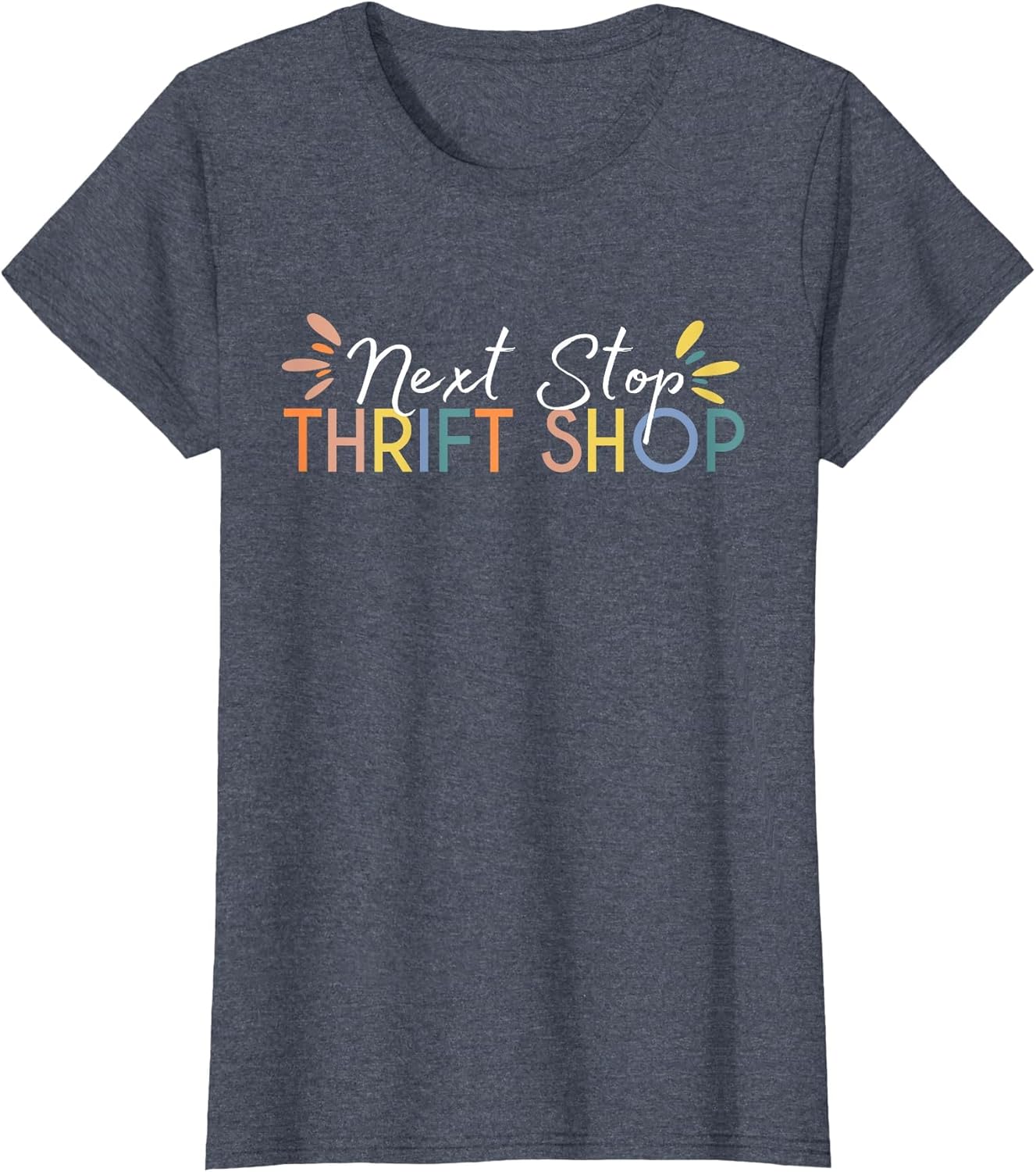 Next Stop Thrift Shop Thrifting Lover