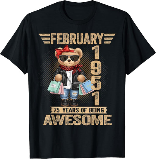 75 Year Old February 1951 Teddy Bear 75th Birthday Women
