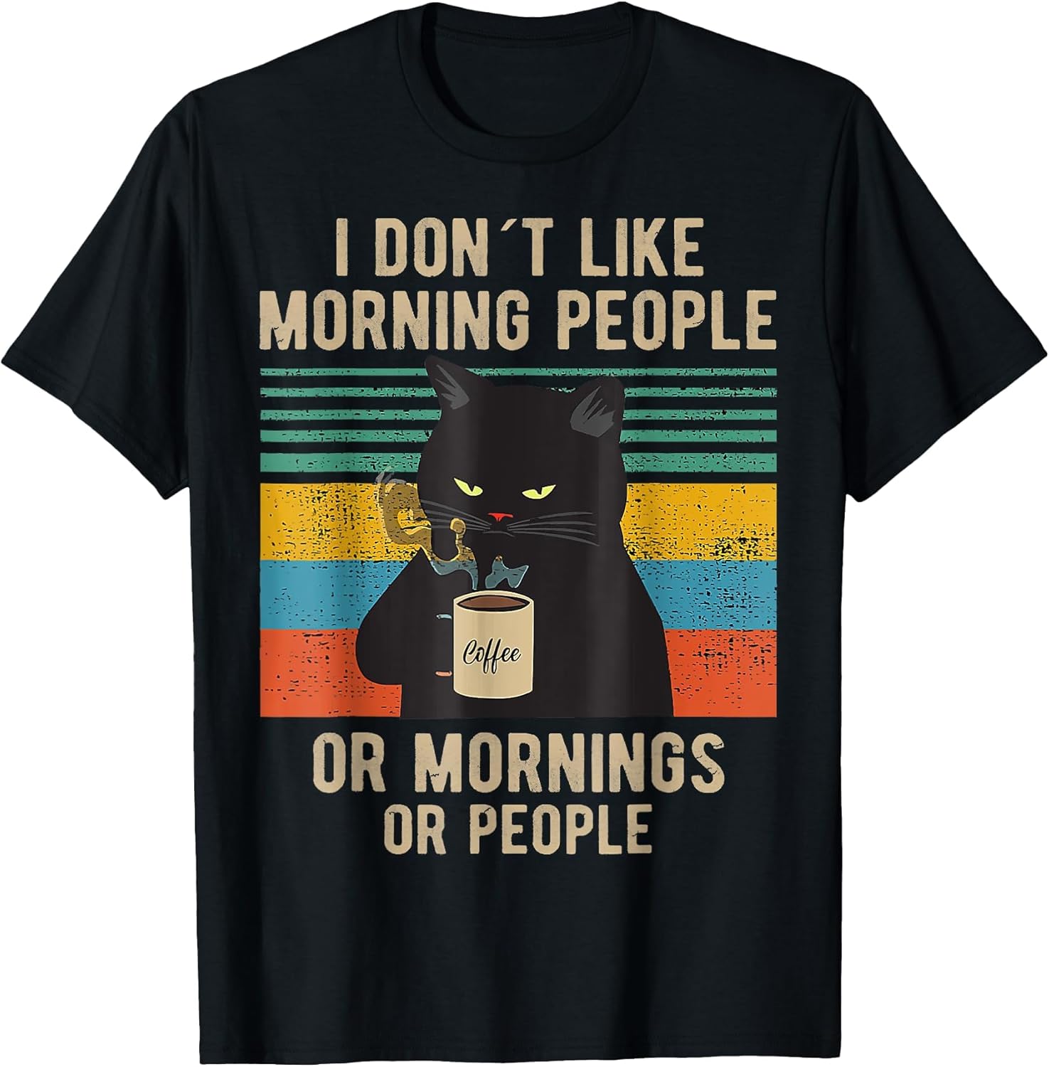 Funny Saying I Don't Like Morning People Or Mornings