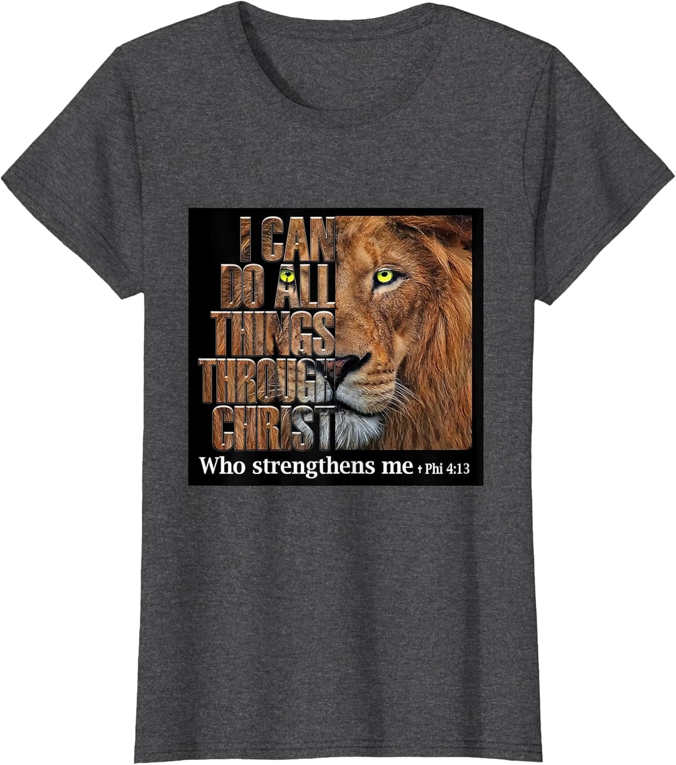I Can Do All Things Through Christ Who Strengthens Me