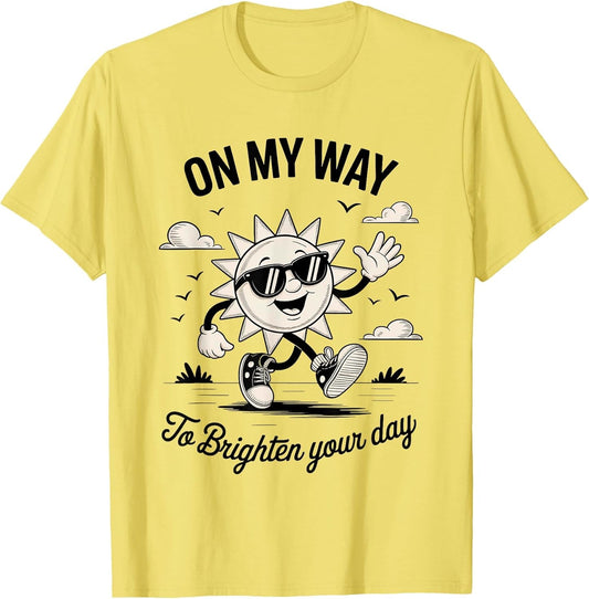 On My Way to Brighten Your Day Cute Sun Design