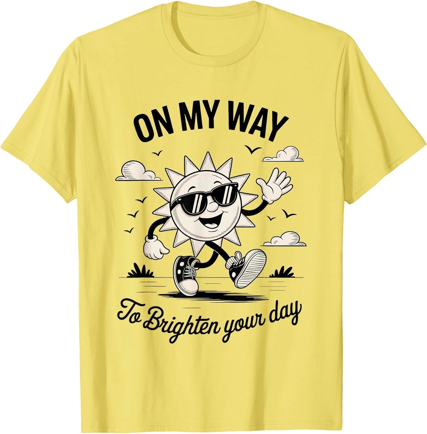 On My Way to Brighten Your Day Cute Sun Design