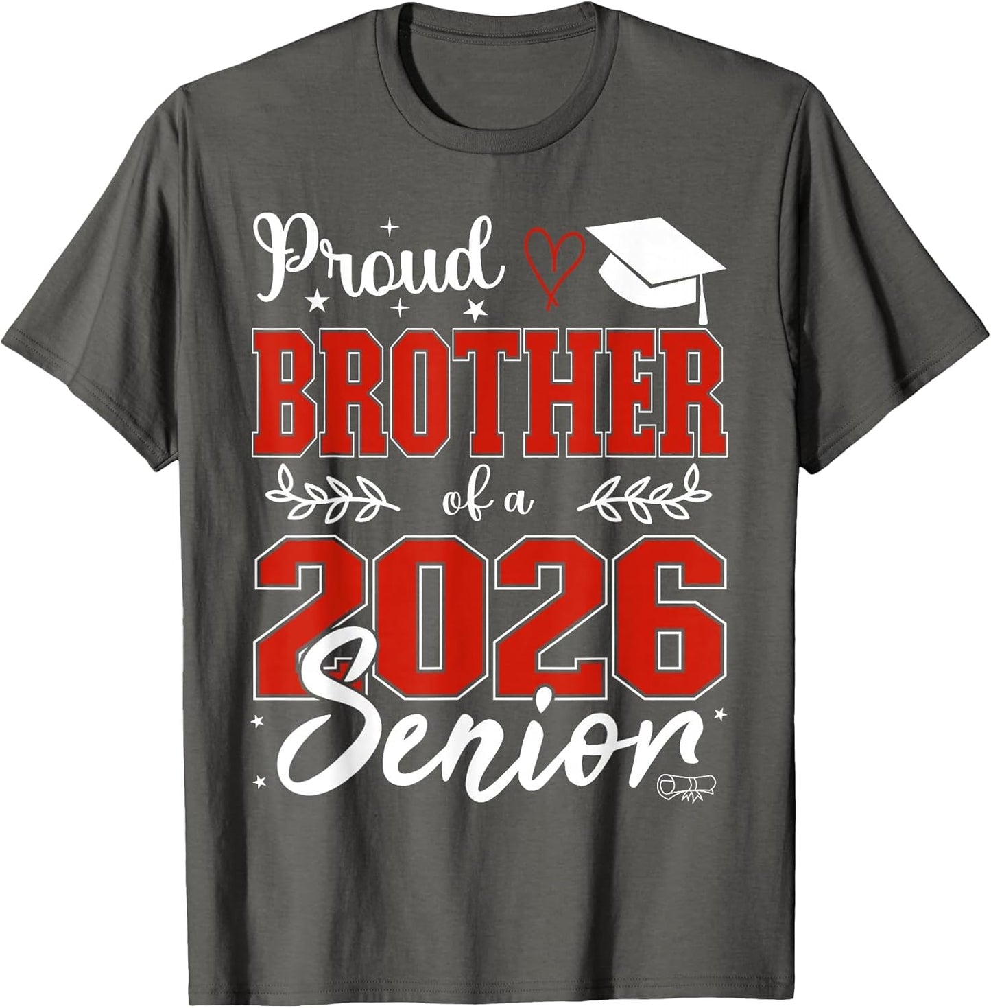 Proud Brother of a Class of 2026 Senior, Senior 26