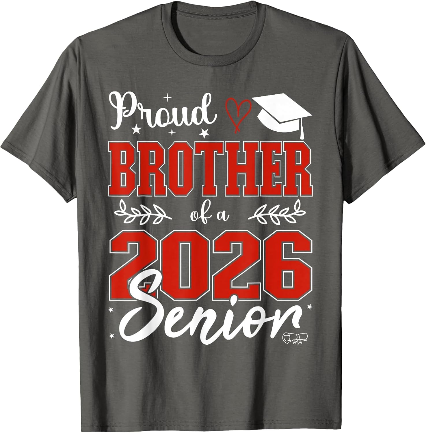 Proud Brother of a Class of 2026 Senior, Senior 26