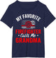 My Favorite Firefighter Calls Me Grandma American Flag