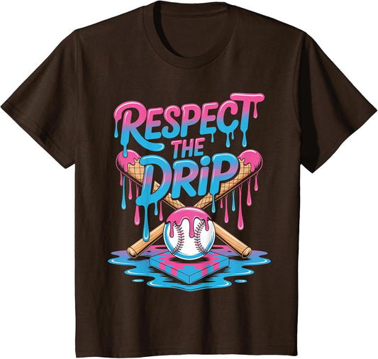 Respect The Drip Ice Cream Drip Men Women Game Baseball Drip