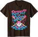 Respect The Drip Ice Cream Drip Men Women Game Baseball Drip