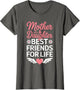 Mother and Daughter Best Friends for Life Shirt Mothers Day