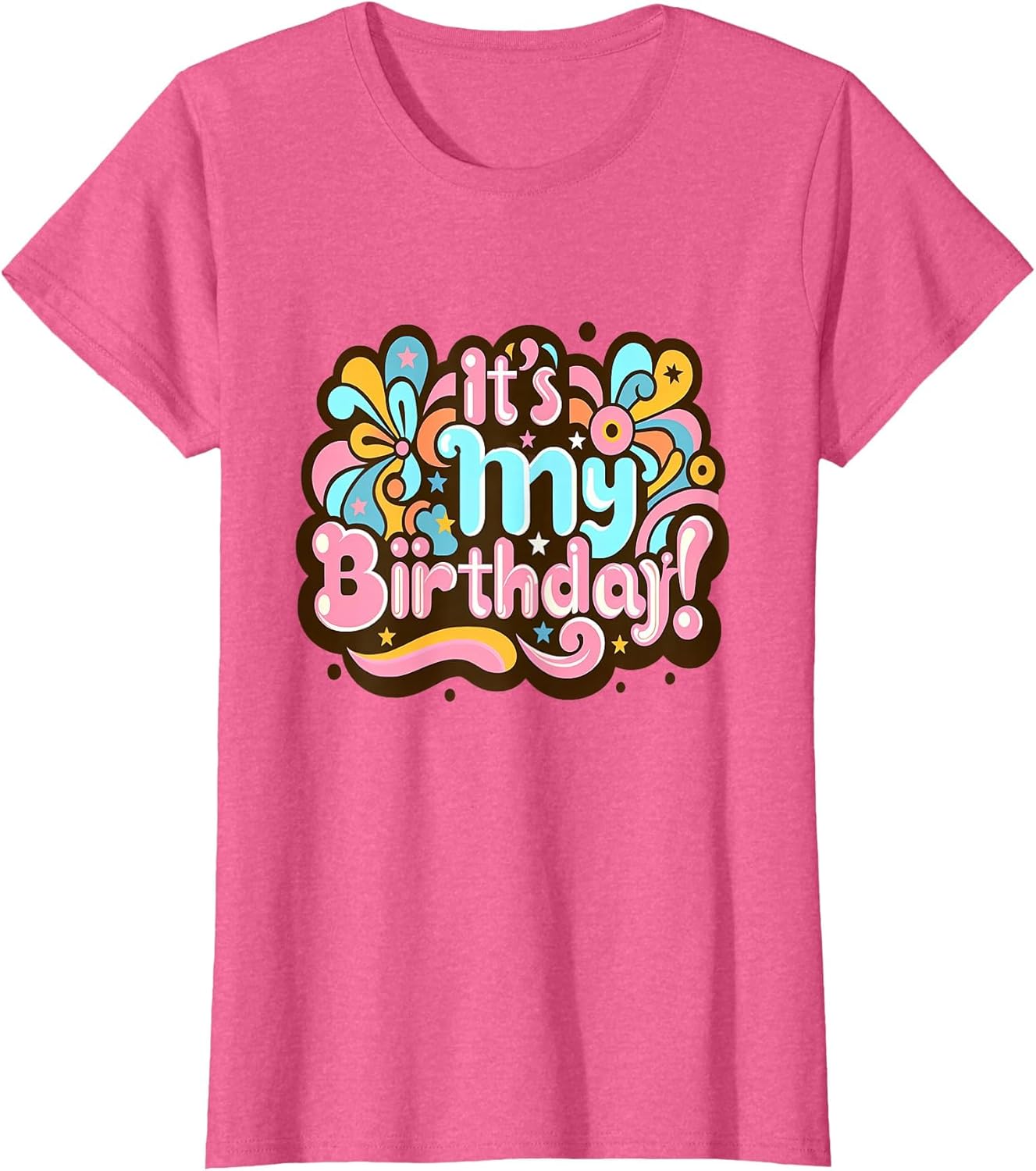 Its My Birthday Groovy Birthday Girls Women 0CT6TV