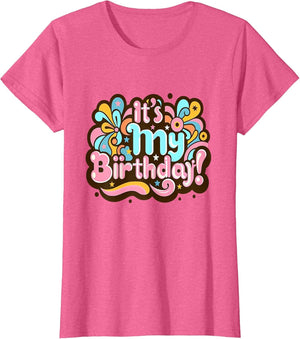 Its My Birthday Groovy Birthday Girls Women 0CT6TV