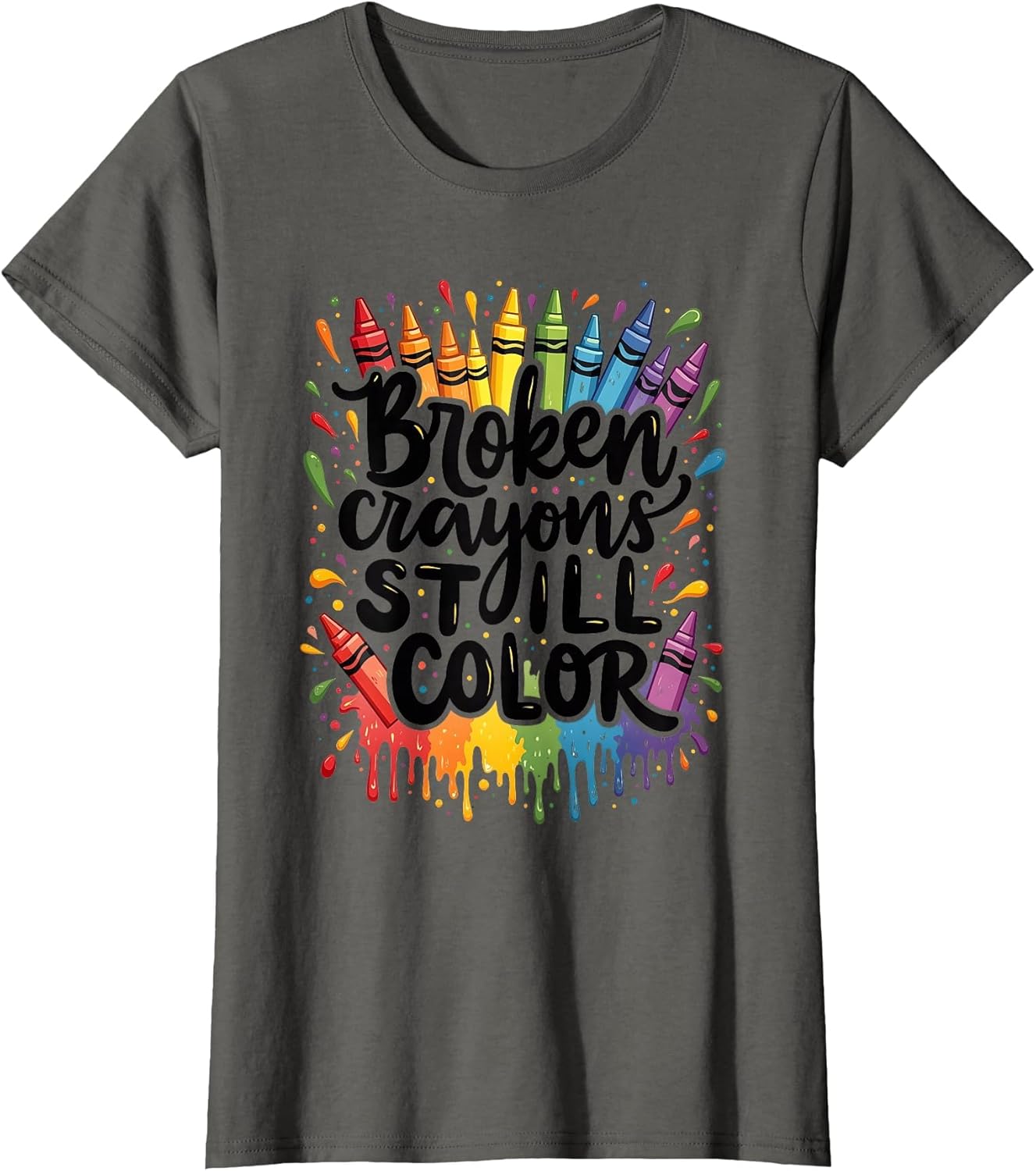 Broken Crayons Still Color Inspirational Design