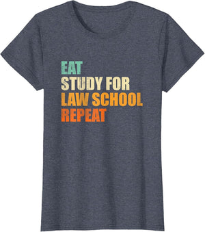 Eat Study for Law School Repeat Funny Law Student Gift