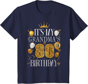 It's My Grandma's 80th Birthday Happy Birthday 80 Years Old
