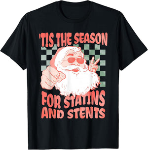 Retro Funny Santa Tis The Season for Statins and Stents Xmas