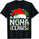 Nona Claus Funny Christmas Family Matching