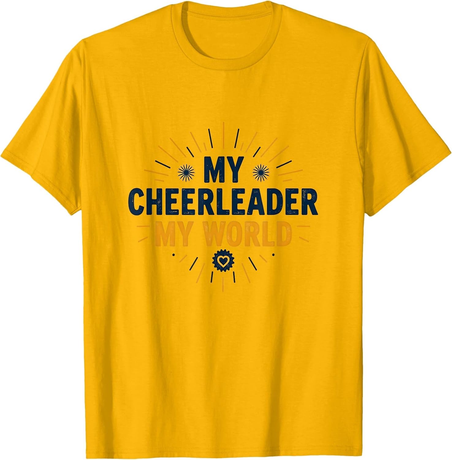 My Cheerleader My World Proud Dad Design