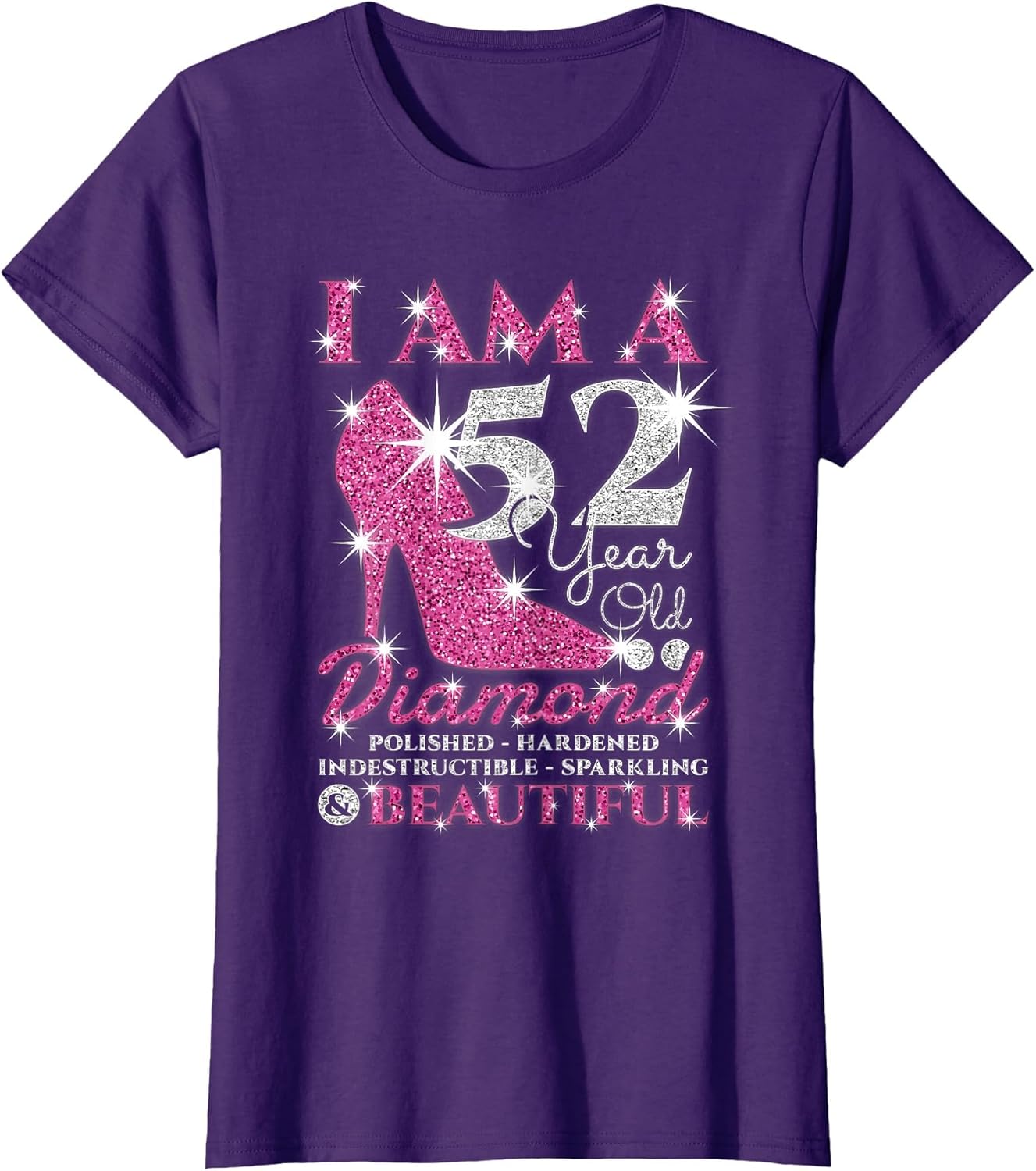 I Am A 52 Year Old Diamond, 52nd Birthday