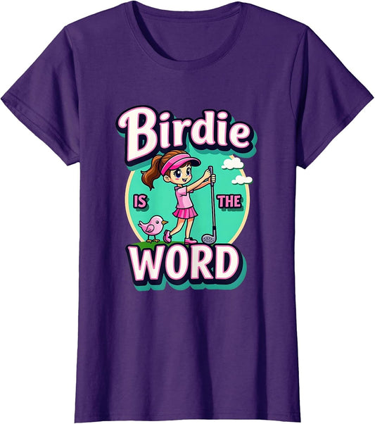 Birdie Is The Word Funny Golf Design Graphic