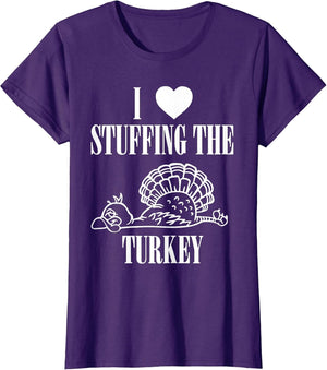 I Love Stuffing The Turkey Couple Matching Thanksgiving