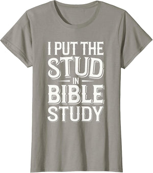 I Put The Stud in Bible Study Church Activities