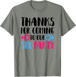 Funny Gender Reveal Thanks for Coming to Our Sex Party