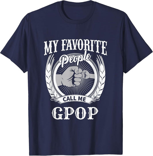 My Favorite People Call Me Gpop Fist Bump Special Grandpa