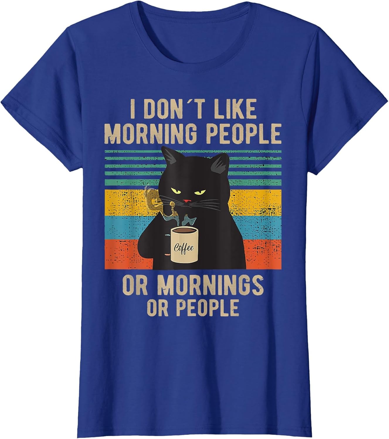 Funny Saying I Don't Like Morning People Or Mornings