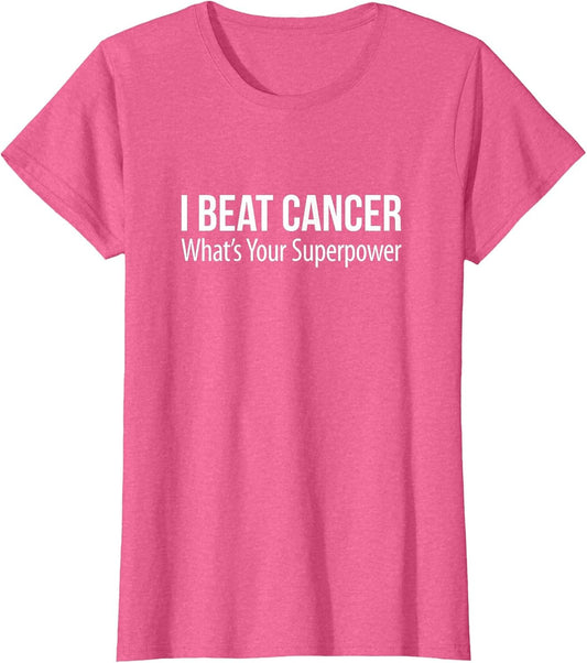 I Beat Cancer - What's Your Superpower