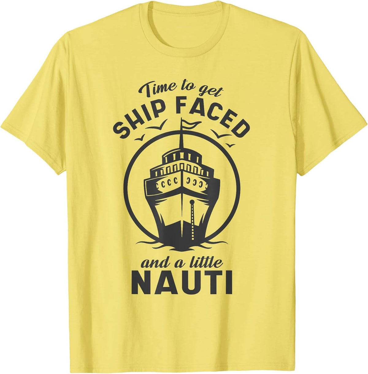 Time to Get Ship Faced and a Little Nauti - Cruise Ship