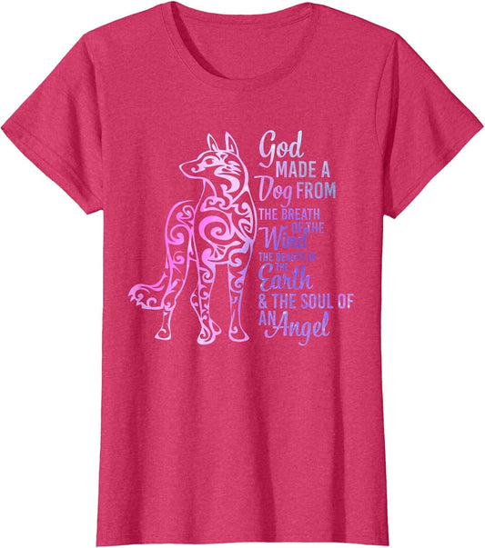 God Made A Dog from The Breath of The Wind Cute Dog Lover