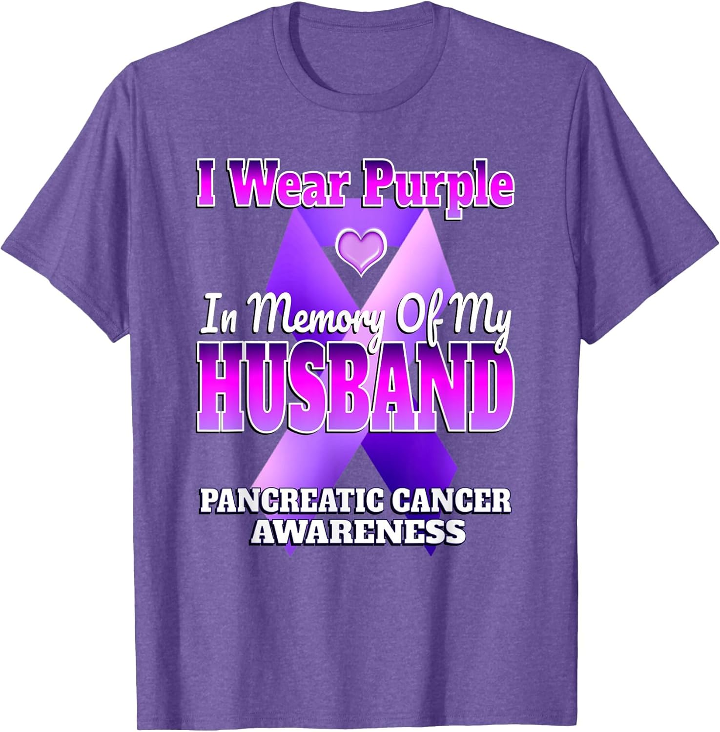 I Wear Purple in Memory of My Husband Pancreatic Cancer